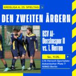 Spieltag BSV Al-Dersimspor - 1. Herren