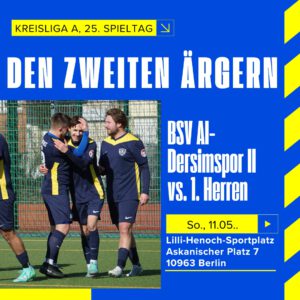 Spieltag BSV Al-Dersimspor - 1. Herren