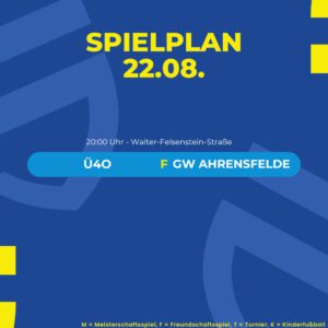 Spielplan 22.08.25