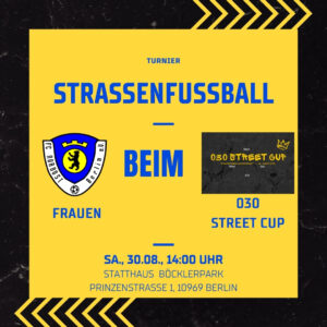 Spieltag Frauen beim 030 Street Cup