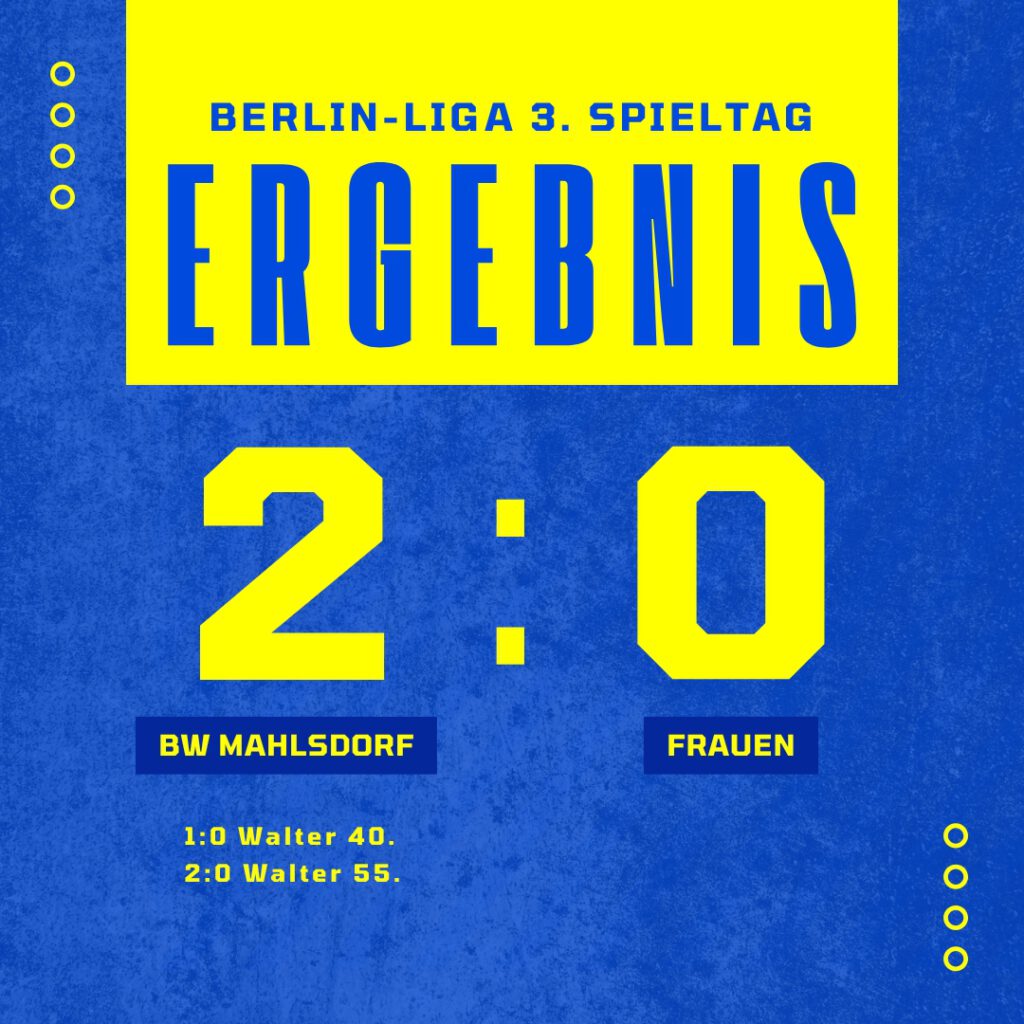 Ergebnis BW Mahlsdorf - Frauen
