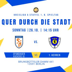 Spieltag Spandauer Kickers III - 1. Herren