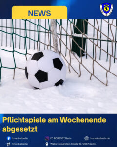 Pflichtspiele am Wochenende abgesetzt