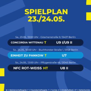 Spielplan 23. - 24.05.26
