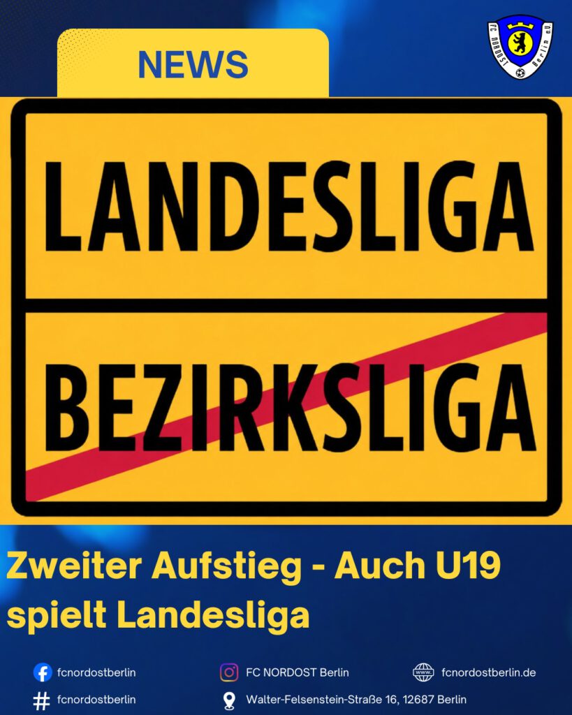 Zweiter Aufstieg - Auch U19 spielt Landesliga