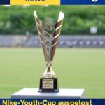 Nike-Youth-Cup ausgelost