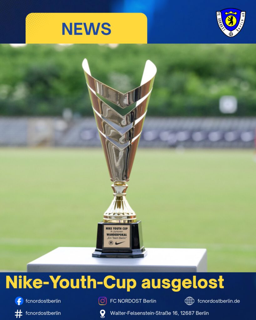 Nike-Youth-Cup ausgelost