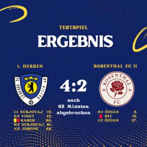 Ergebnis 1. Herren - Rosenthal FC II